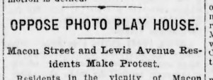 Macon Street Residents "Oppose Photo Play House" (Bklyn Eagle, 6 June 1913)