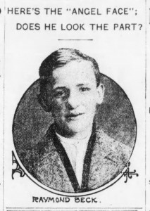 Raymond "Angel Face" Beck (Bklyn Eagle, 17 October 1915)