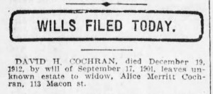 When Cochran's 1901 will was filed a few days after his burial, he had left an "unknown estate" to his widow.
